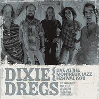 Dixie Dregs - Live At The Montreux Jazz Festival 1978