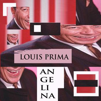 Louis Prima - Angelina