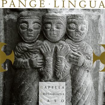Capella Gregoriana Easo - Pange Lingua