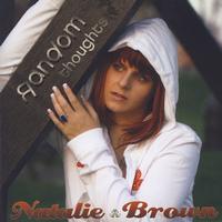 Natalie Brown - Random Thoughts