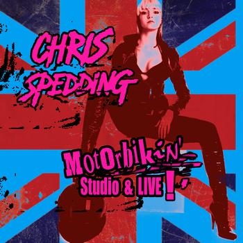 Chris Spedding - Motorbikin' - Studio & Live