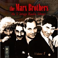 The Marx Brothers - The Vintage Radio Shows Vol. 1