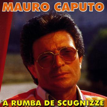 Mauro Caputo - A rumba de scugnizze