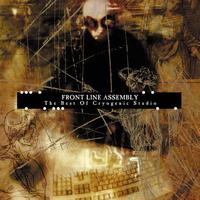 Front Line Assembly - The Best Of Cryogenic Studios