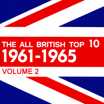 Various Artists - The All British Top 10 1961-1965 Volume 2
