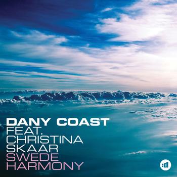 Dany Coast - Swede Harmony (feat. Christina Skaar)