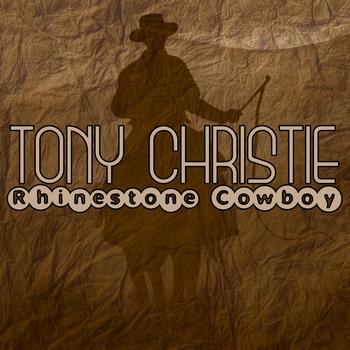 Tony Christie - Rhinestone Cowboy