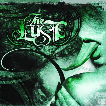 The Lust - One Life Ago