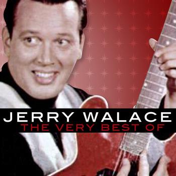 JERRY WALLACE - The Very Best Of