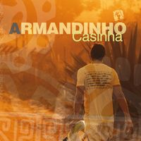 Armandinho - Casinha