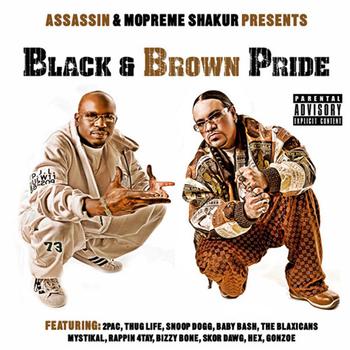 Mopreme Shakur & Assassin - Black & Brown Pride (Explicit)