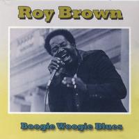 Roy Brown - Boogie Woogie Blues