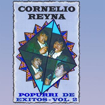 Cornelio Reyna - Popurri De Exitos-vol. II