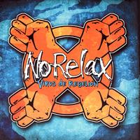No Relax - Virus de Rebelión (Explicit)