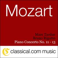 Bruno Rigutto - Wolfgang Amadeus Mozart, Piano Concerto No. 11 In F Major, K. 413