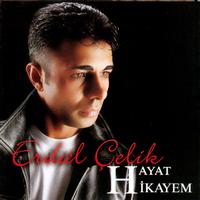 Erdal Çelik - Hayat Hikayem