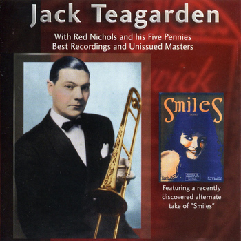 Jack Teagarden - Best Recordings and Unissued Masters