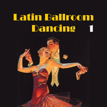 Various Artists - Latin Ballroom Dancing, Vol. 1