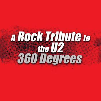 Déjà Vu - A Rock Tribute to the U2: 360 Degrees