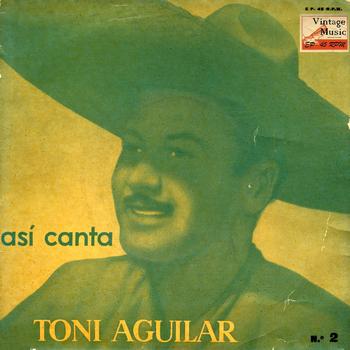 Antonio Aguilar - Vintage México Nº 75 - EPs Collectors "Dime Por Que, Vida Mía"