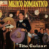 Tito Guizar - Vintage México Nº 81 - EPs Collectors "Las Mañanitas" (Cumpleaños Felíz)