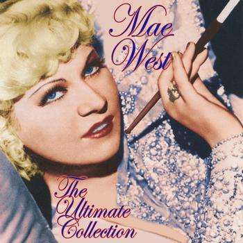 Mae West - The Ultimate Collection