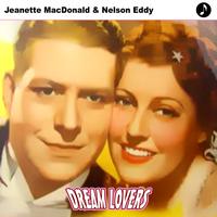 Jeanette MacDonald & Nelson Eddy - Dream Lovers