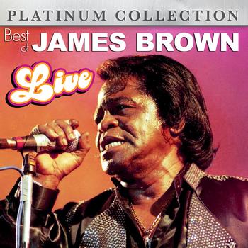 James Brown - Best of James Brown Live