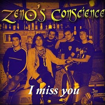 Zeno's Conscience - I Miss You