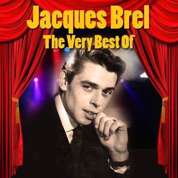 Jacques Brel - The Very Best Of