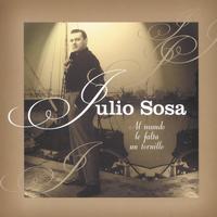Julio Sosa con Armando Pontier y su orquesta - Al Mundo Le Falta Un Tornillo