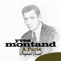 Yves Montand - À Paris (Original Sound)