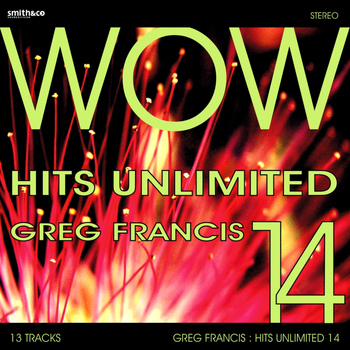 Greg Francis - Hits Unlimited, Vol. 14