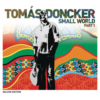 Tomas Doncker - Small World Part 1