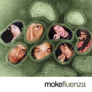 Moka Only - Mokefluenza