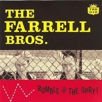 The Farrell Bros. - Rumble @ The Opry !