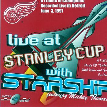 Starship - Live At Stanley Cup
