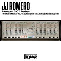 JJ Romero - Retrospect 2007: Remixes