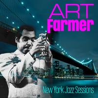 Art Farmer - New York Jazz Sessions