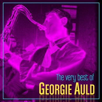 Georgie Auld - The Very Best Of