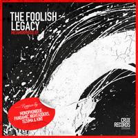 The Foolish Legacy - Metamorphosis EP