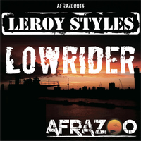 Leroy Styles - Lowrider