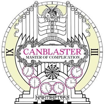 CanBlaster - Master Of Complication
