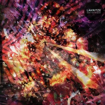 Lakritze - Nuke it on the Block