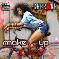 Cherine - Make Up Sex