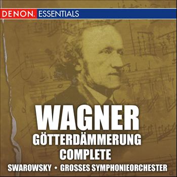 Hans Swarowsky, Grosses Symphonieorchester - Wagner: Gotterdammerung