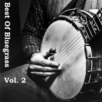 Jim Eanes And His Shenandoah Valley Boys - Best Of Bluegrass Vol. 2