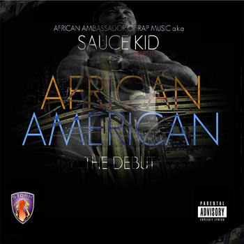 Sauce Kid - African American