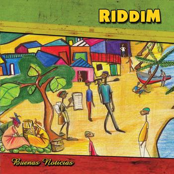 Riddim - Buenas Noticias