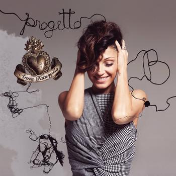 Anna Tatangelo - Progetto B (Explicit)